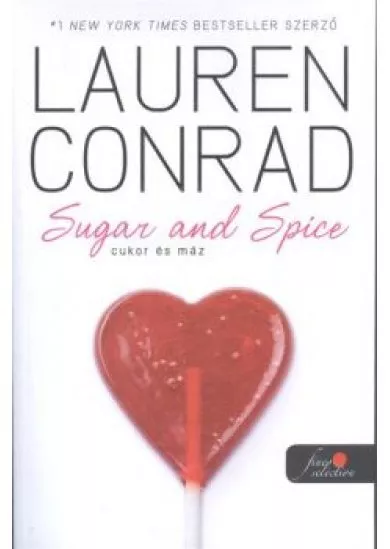 SUGAR AND SPICE - CUKOR ÉS MÁZ /PUHA