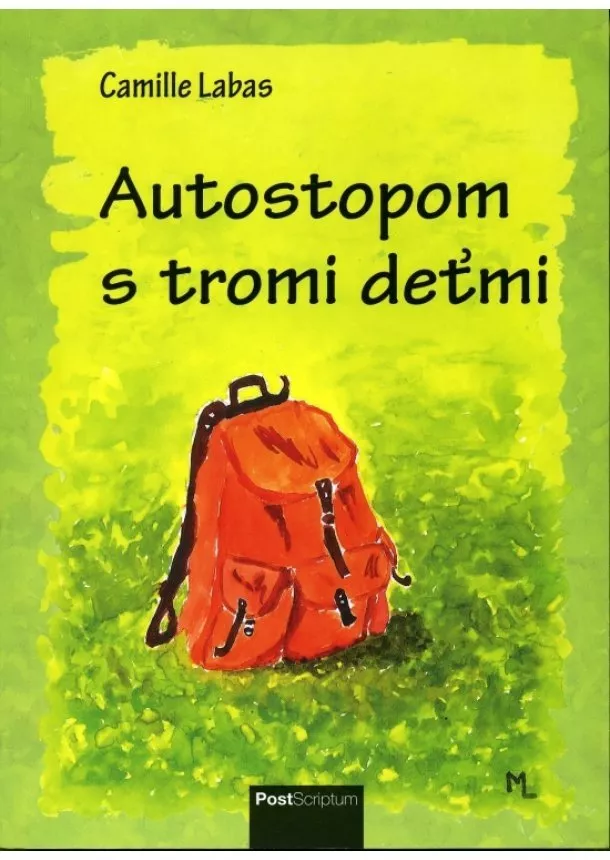 Camille Labas  - Autostopom s tromi deťmi