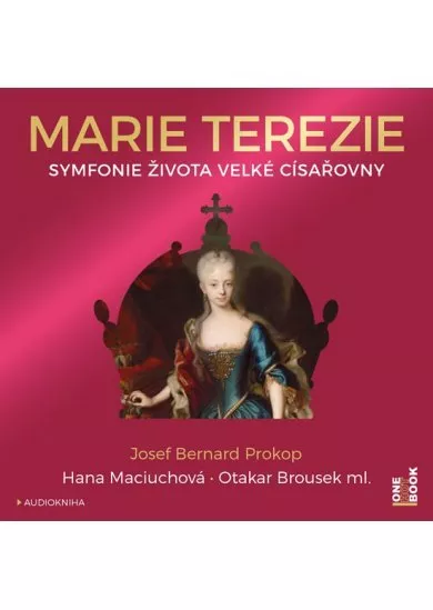 PROKOP BERNARD JOSEF  MARIE TEREZIE: SYMFONIE ŽIVOTA VELKÉ