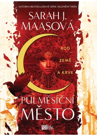 Půlměsíční město: Rod země a krve