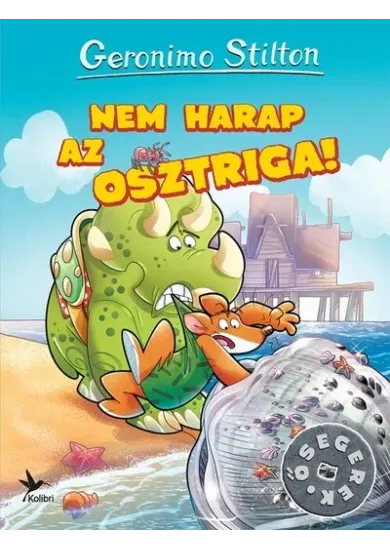Nem harap az osztriga! - Ősegerek