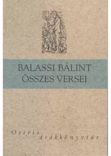 Balassi Bálint összes versei