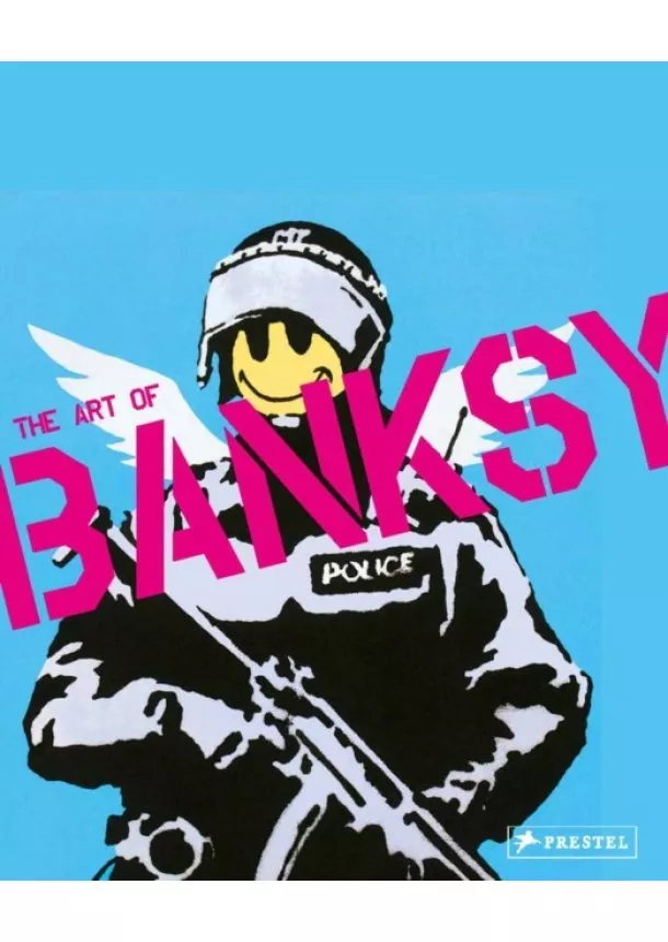 A Visual Protest: The Art of Banksy