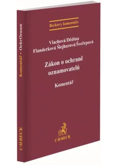 Zákon o ochraně oznamovatelů. Komentář
