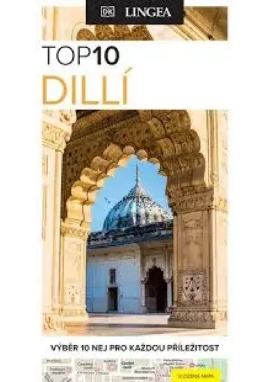 Dillí - TOP 10