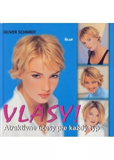Vlasy! Atraktívne účesy pre každý typ
