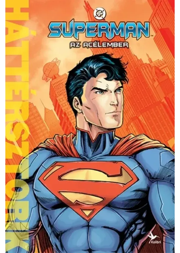 Daniel Wallace - Superman - Az Acélember - Háttérsztorik