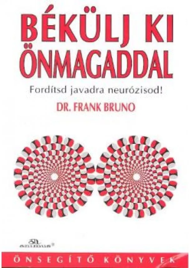 DR. FRANK BRUNO - BÉKÜLJ KI ÖNMAGADDAL