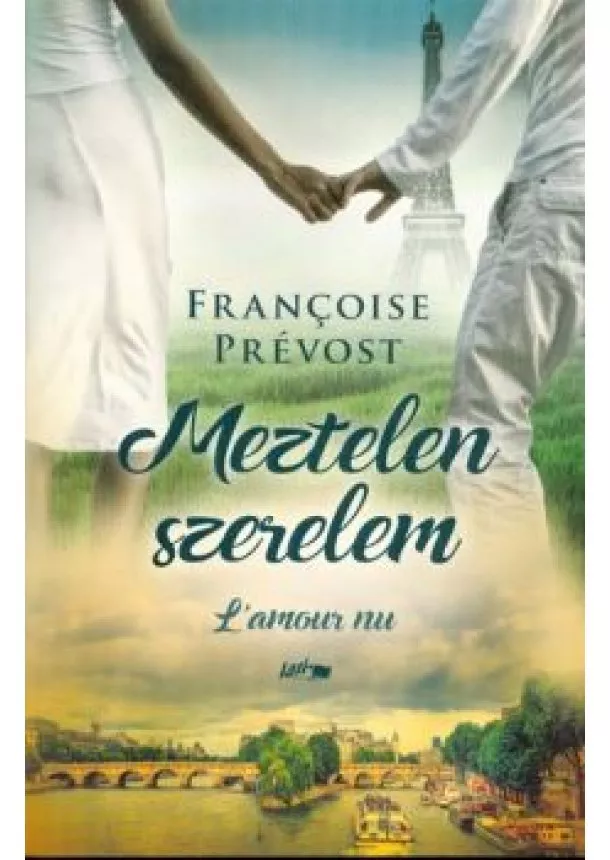 Francoise Prévost - Meztelen szerelem