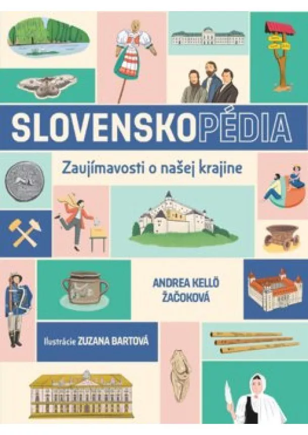 Andrea Kellö Žačoková - SLOVENSKOpédia