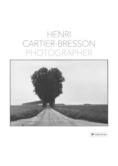 Henri Cartier-Bresson: Photographer
