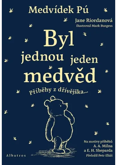 Medvídek Pú: Byl jednou jeden medvěd