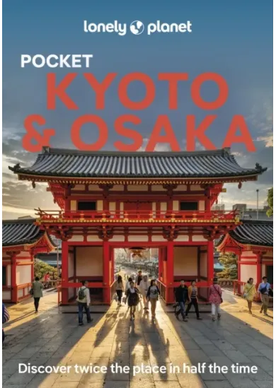 Lonely Planet Pocket Kyoto & Osaka
