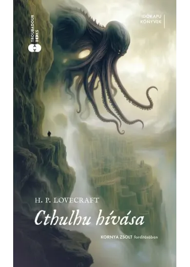 Cthulhu hívása - Időkapu könyvek