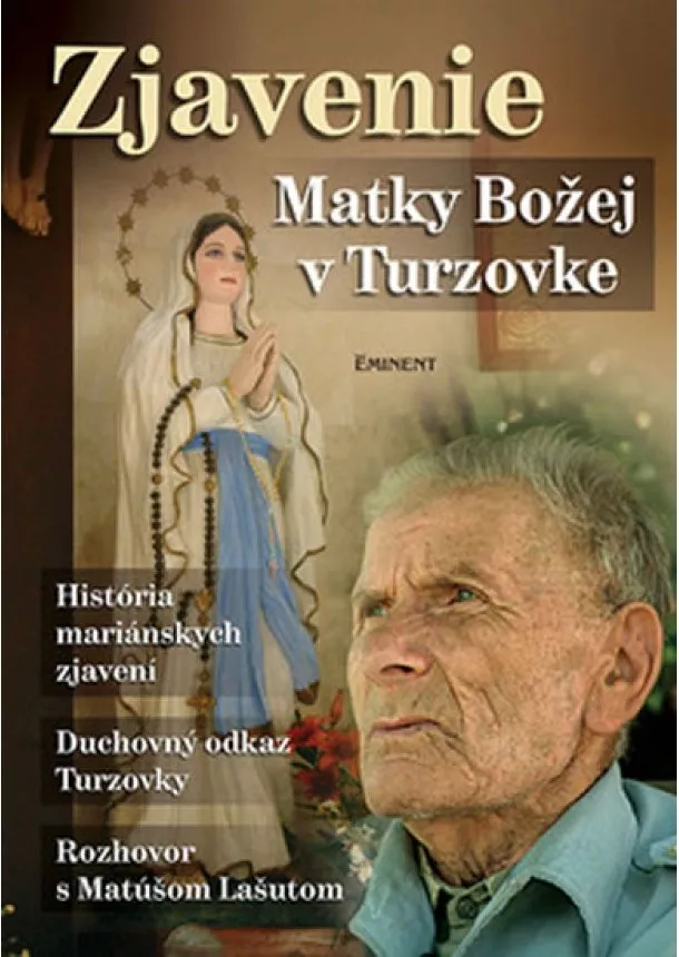 Jiří Kuchař - Zjavenie Matky Božej v Turzovke