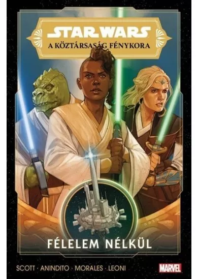 Star Wars: A Köztársaság Fénykora - Félelem nélkül (képregény)