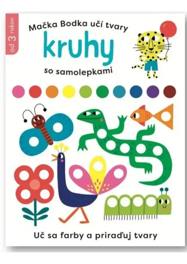 kol. - Kruhy so samolepkami - Mačka Bodka učí tvary