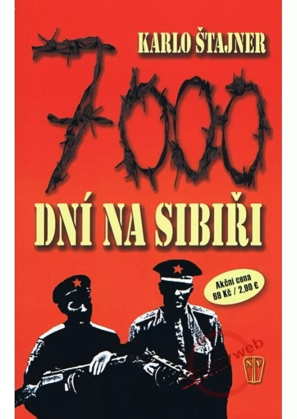 Karlo Štajner - 7000 dní na Sibiři