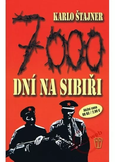 7000 dní na Sibiři