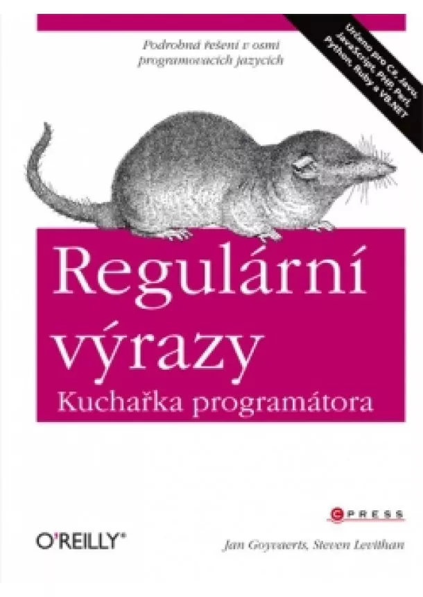 Jan Goyvaerts, Steven Levithan - Regulární výrazy