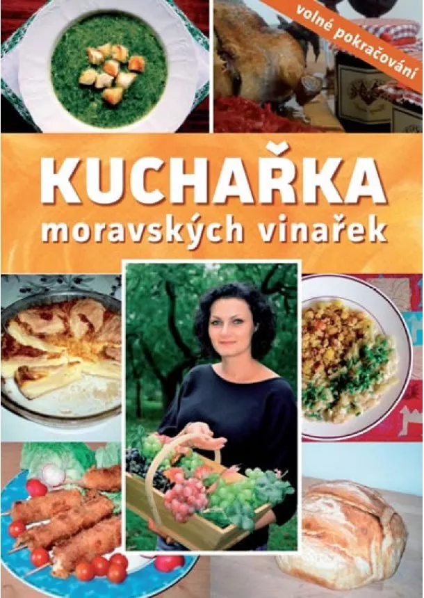 Eva Kloudová - Kuchařka moravských vinařek