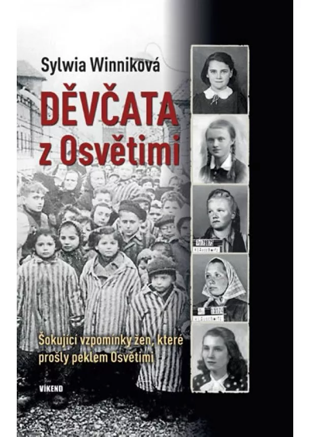 Sylwia Winniková - Děvčata z Osvětimi