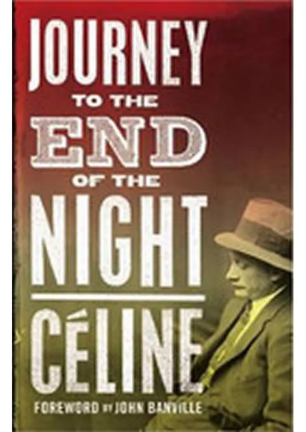 Journey to the End of the Night