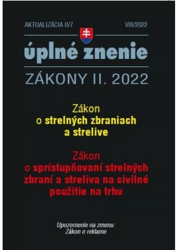 kol. - Aktualizácia II/7 / 2022 - Strelné zbrane a strelivo