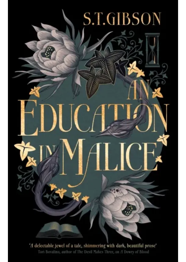 S.T. Gibson - An Education in Malice