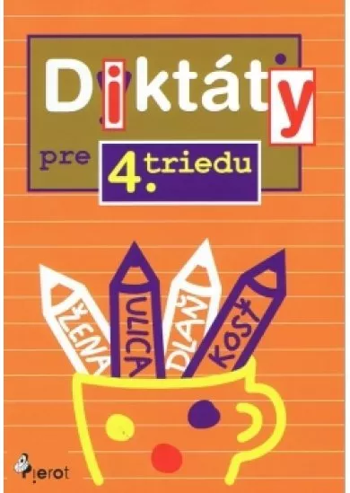 Diktáty pre 4. triedu  ZŠ