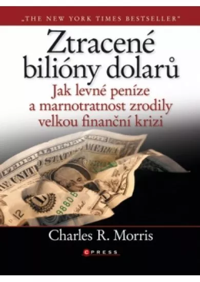 Ztracené bilióny dolarů