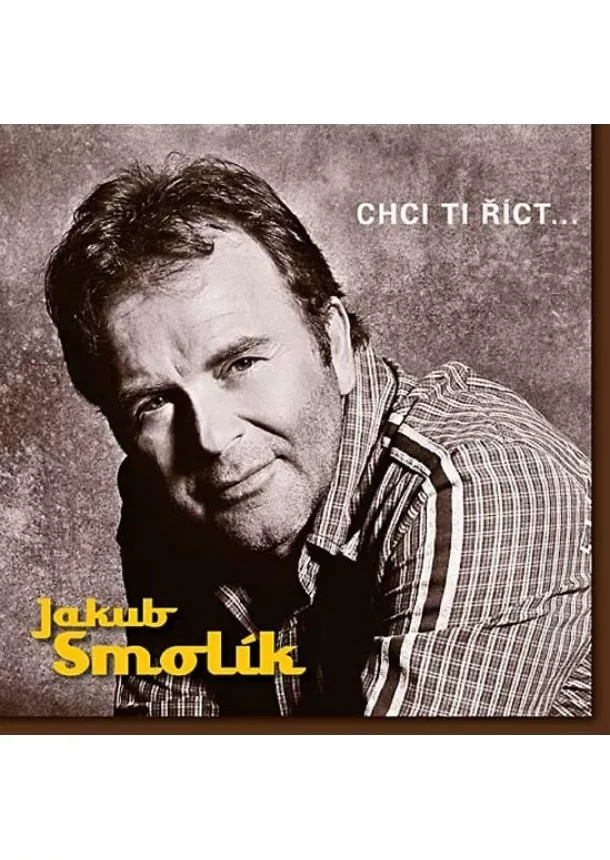 Popron music & publishing s.r.o. - SMOLÍK JAKUB  CHCI TI ŘÍCT...