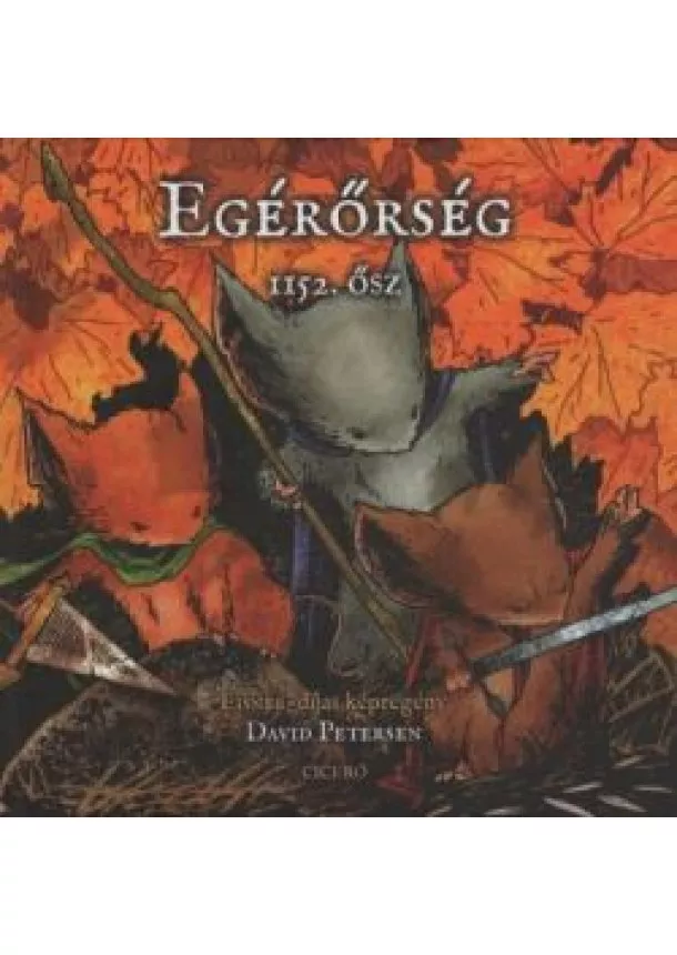 David Petersen - Egérőrség - 1152. ősz (képregény)