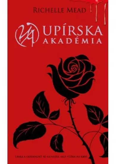 Upírska akadémia (Upírska akadémia 1)