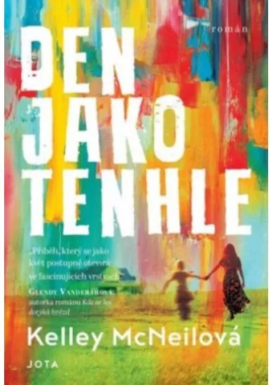 Den jako tenhle