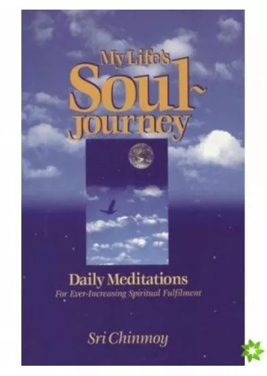 My Life´s Soul-Journey