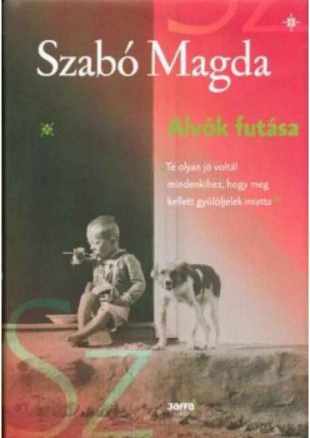 Szabó Magda - Alvók futása