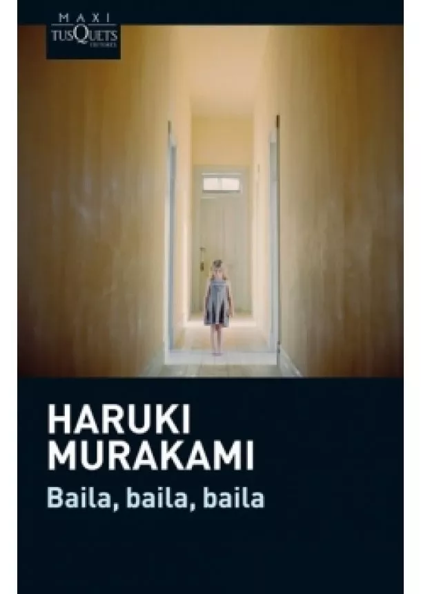 Haruki Murakami - Baila, baila, baila
