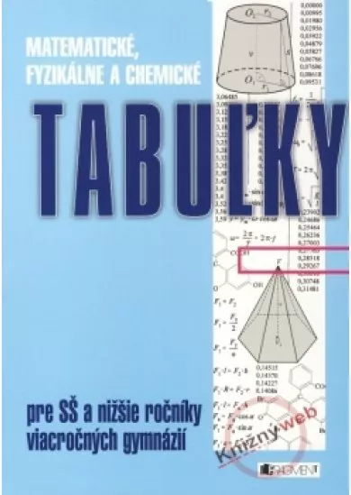 Matematické, fyzikálne a chemické tabuľky