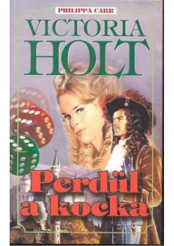 Victoria Holt - PERDÜL A KOCKA