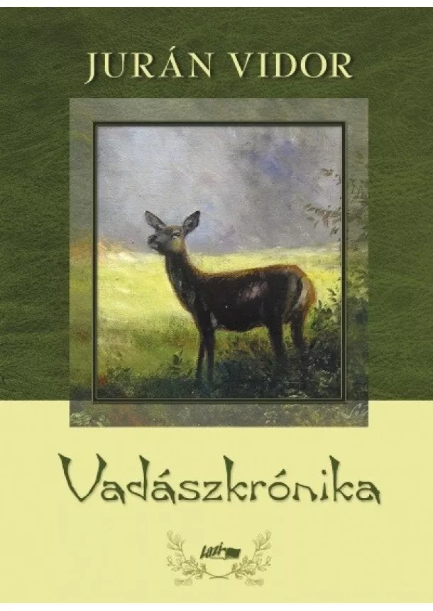 Jurán Vidor - Vadászkrónika