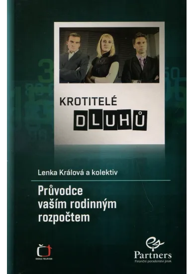 Krotitelé dluhů - Průvodce vaším rodinným rozpočtem