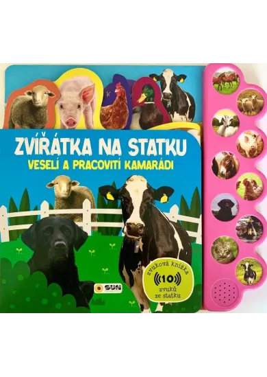 Zvířátka na statku Veselí a pracovití kamarádi - Zvuková kniha