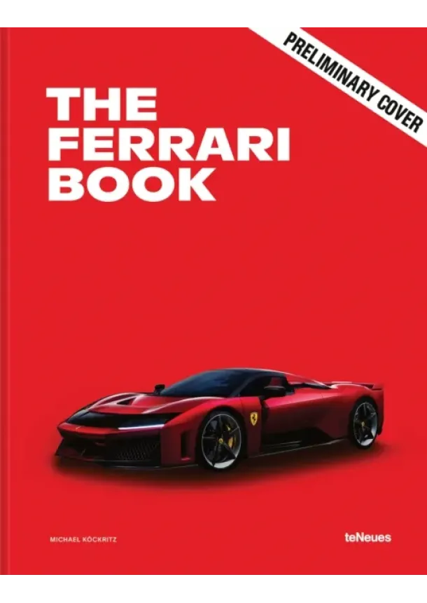 Michael Köckritz - The Ferrari Book