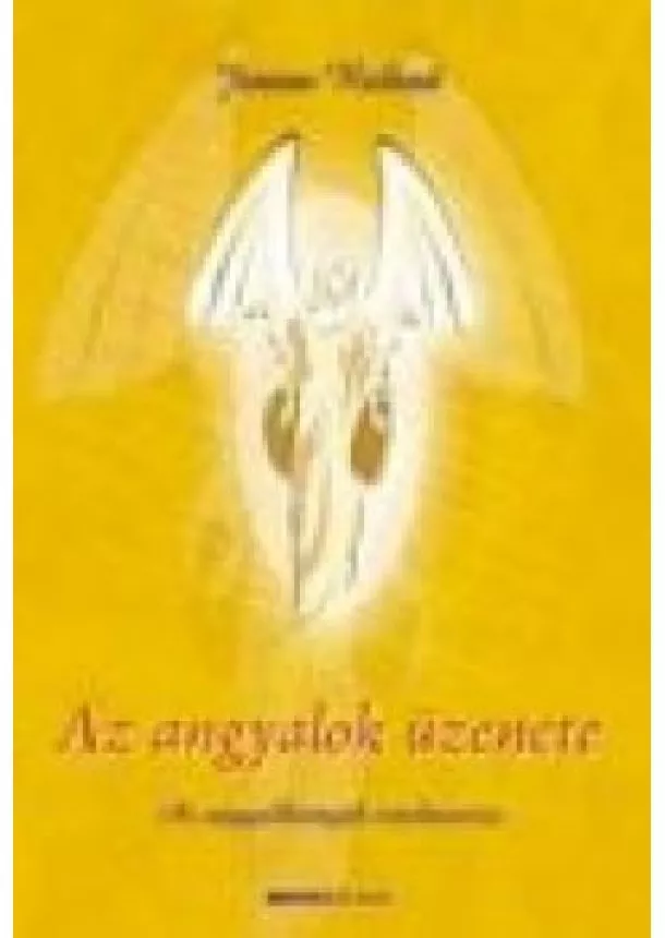 JEANNE RULAND - AZ ANGYALOK ÜZENETE