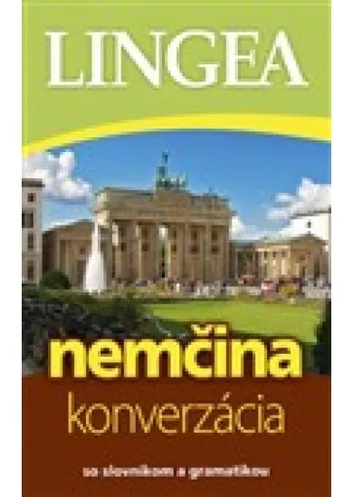 Nemčina konverzácia so slovníkom a gramatikou - 2.vydanie