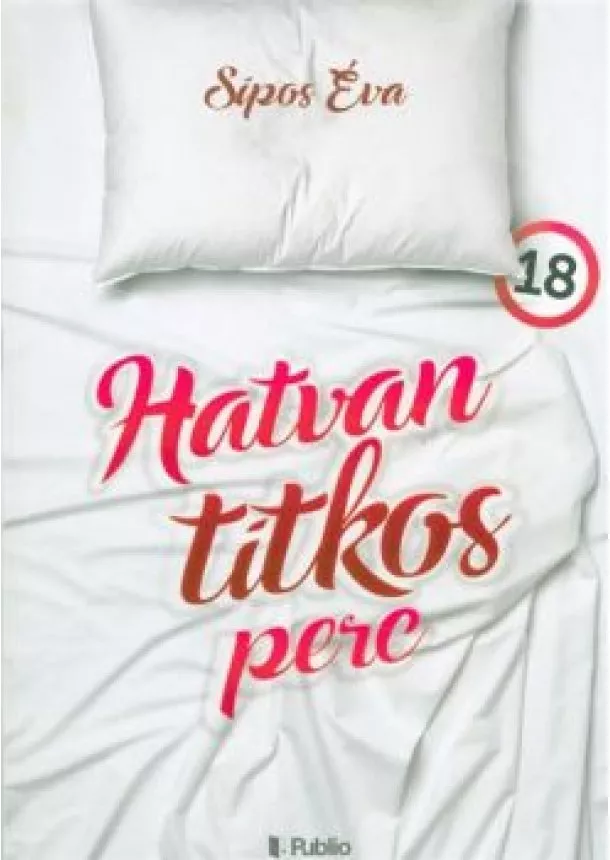 Sípos Éva - HATVAN TITKOS PERC