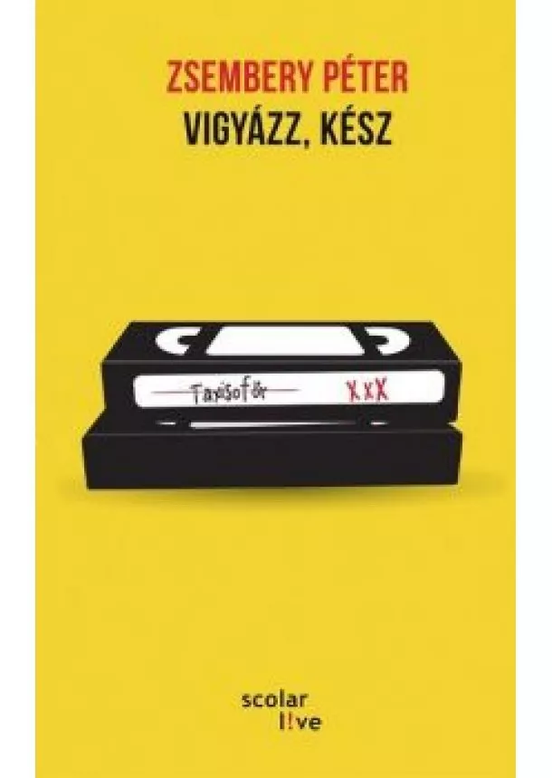 Zsembery Péter - Vigyázz, kész - Scolar L!ve