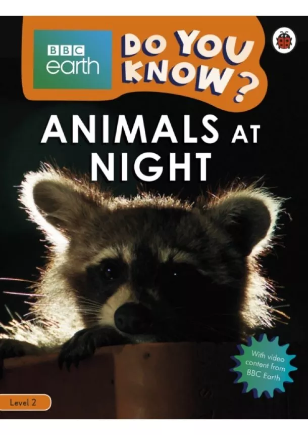  Ladybird - Animals at Night - BBC Earth Do You Know... Level 2