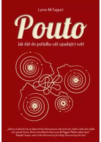 Pouto - Jak dát do pořádku váš upadající svět